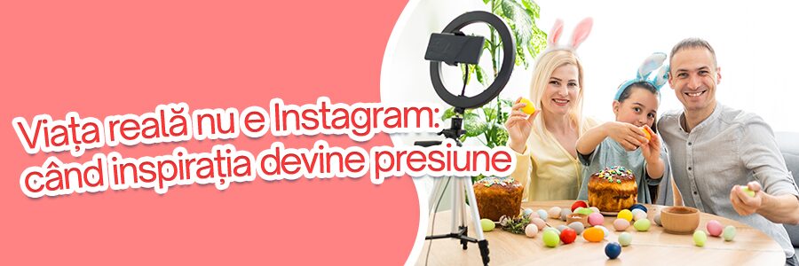 Viața reală nu e Instagram: când inspirația devine presiune